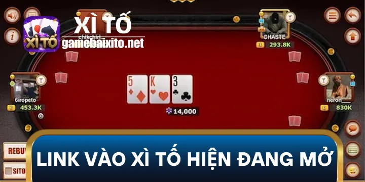 Link vào xì tố hiện đang mở 1 phút truy cập nhanh chóng